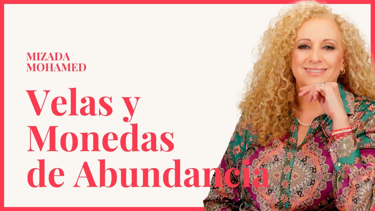 Velas y Monedas del la Prosperidad. Mizada Mohamed