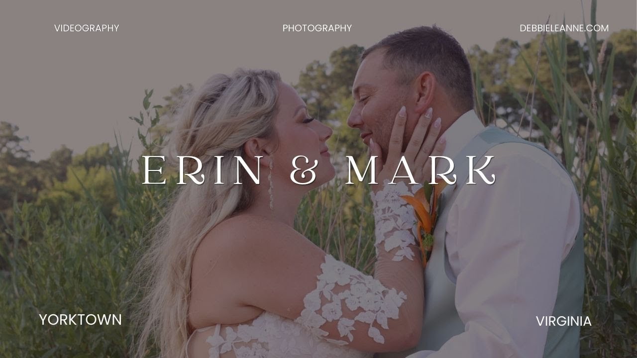 Erin and Mark Wedding Highlight Film at Bay Tree Manor Yorktown Virginia