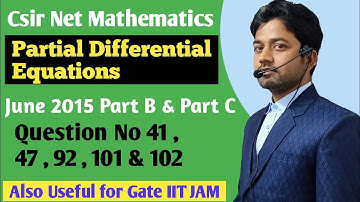 #110 | CSIR NET PDE Solutions | Csir net Mathematics  | June 2015 PDE | Gate | Csir Net | Pk Sharma