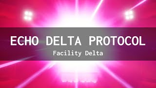 Echo Delta | Facility Delta