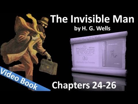 Chapter 24-26 - The Invisible Man by HG Wells