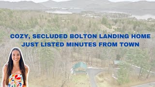 Charming home just listed in Bolton Landing minutes from lake, shopping, dining!