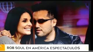 Rob Soul Y Rebeca Escribens (America)