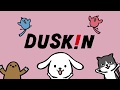 DUSKENダス犬