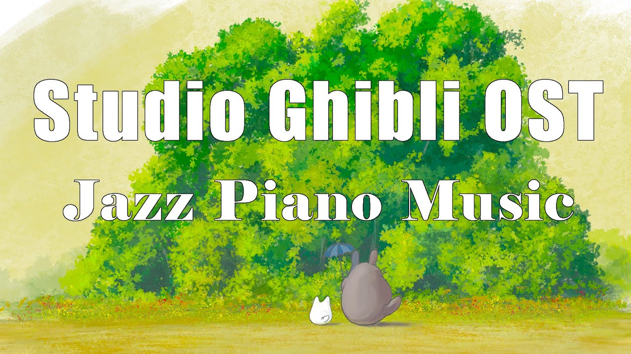 Studio Ghibli OST Collection ☕ Relaxing Jazz & Bossa Nova Music ☕