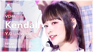예능연구소 Vcha Kendall Y.o.universevcha 켄달 - Y.o.universe Fancam Show Musiccore Mbc230923방송