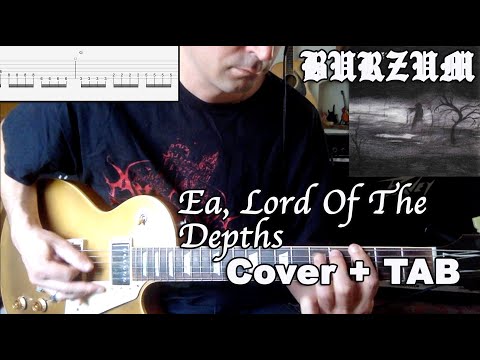 Ea, Lord Of The Depths - Burzum (Cover + TAB)