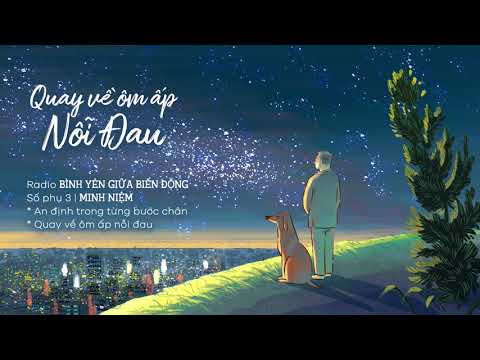 Video MINH NIỆM | Radio BÌNH YÊN GIỮA BIẾN ĐỘNG | Số phụ 3:... - youtube
