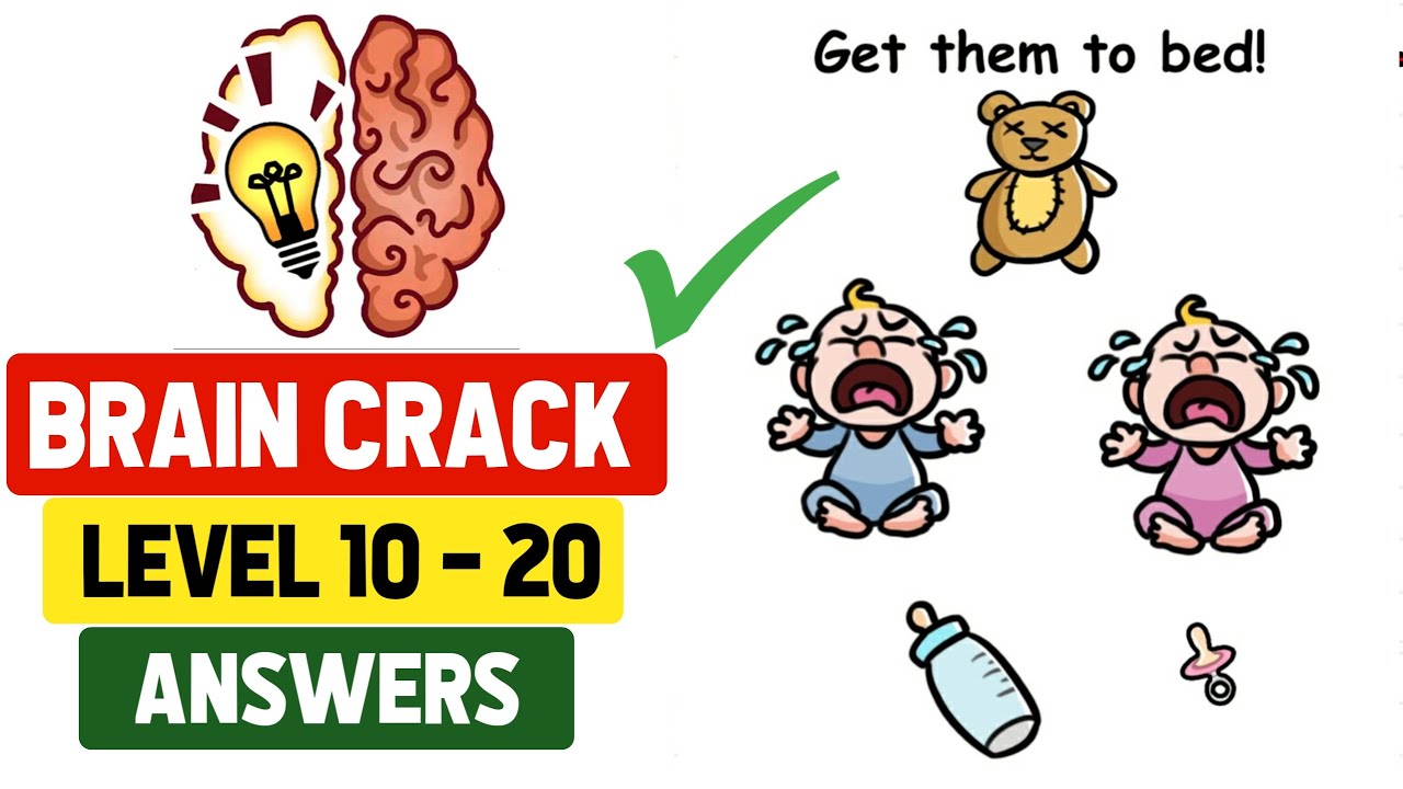 Brain Crack :: Brain Crack Level 10 to 20 Answers