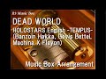 DEAD WORLD/HOLOSTARS English -TEMPUS- (Banzoin Hakka, Gavis Bettel, Machina X Flayon) [Music Box]