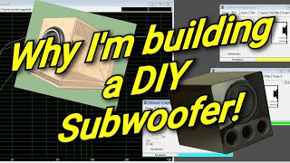 Ep. 31 - DIY subs. So why don't I just buy a sub. Why are we about to build one?