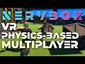 Nervbox fan made Trailer (A Physics Based Multiplayer VR Game) @NervBox
