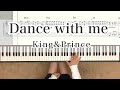 Dance with me king&amp;prince【楽譜あり】キンプリ piano 킹앤프린스