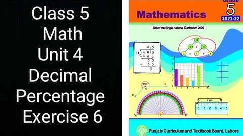 Class 5 Math | Unit 4 Decimal & Percentage | Exercise 6 | Punjab Board