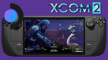 Steam Deck Gameplay - XCOM 2 - Steam OS