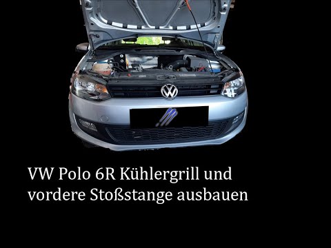 VW Polo 6R Kühlergrill und Stoßstange vorne abmontieren - Tutorial - YouTube