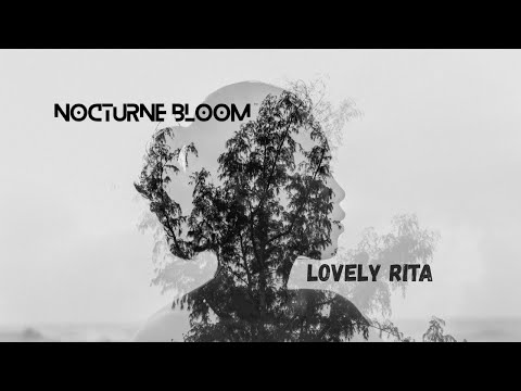 Nocturne Bloom Lovely Rita Chillout Balkan Vintage Vibes 