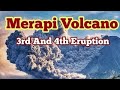 Merapi: 3rd And 4th Huge Explosions Of Pyroclastics From Volcano, Java, Indonesia, Ring Of Fire