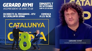 Gerard Aymí en directe a Catalunya Opina - 8TV - 07/09/2021