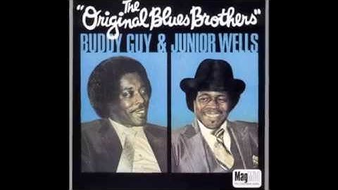 Junior Wells & Buddy Guy ~  