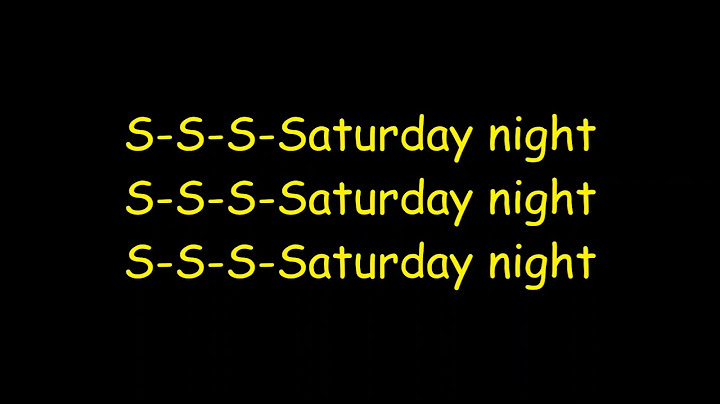 Saturday Night Lyric Video version - Lyric Video performance video thumbnail