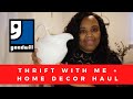 Home Decor on a Budget | Thrift With Me + Home Decor Haul