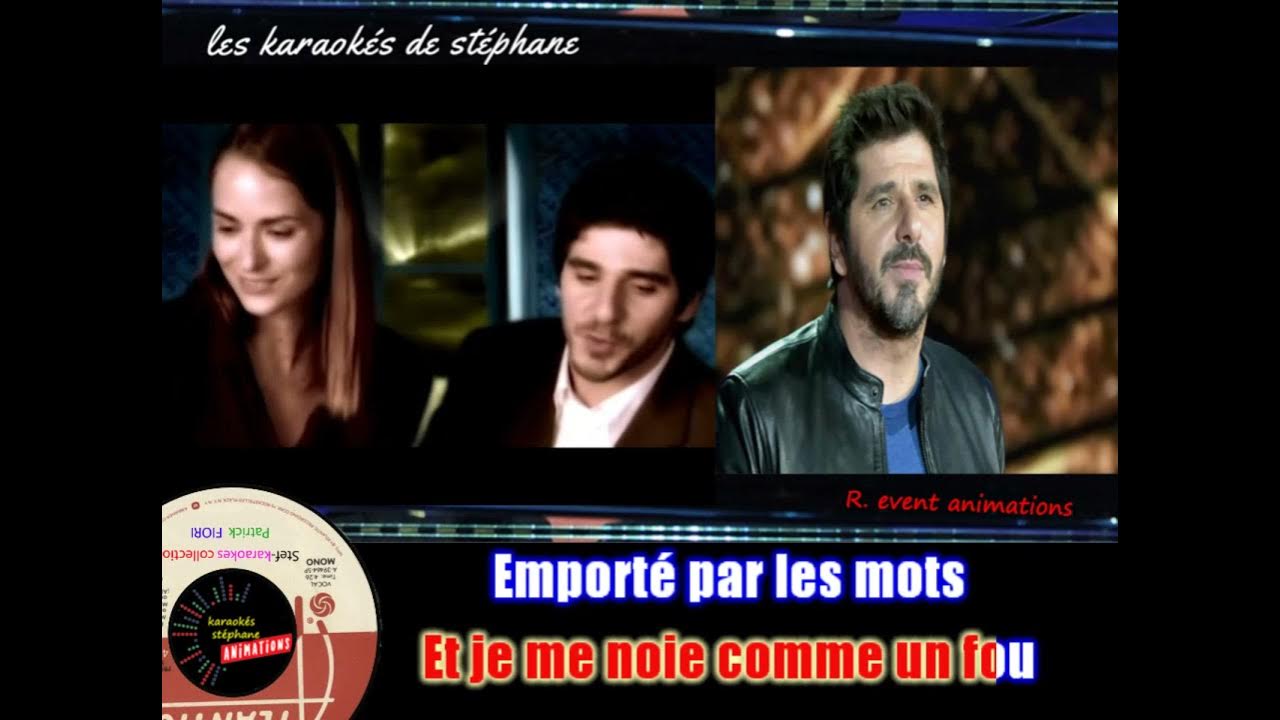 Karaoke FIORI * J'en ai mis du temps YouTube