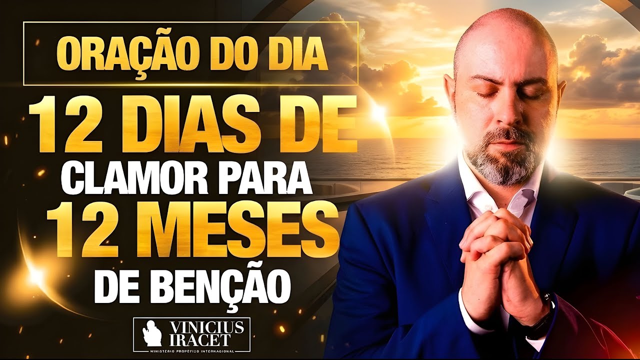 Oração da MANHÃ no Salmo 91 - 12 dias de clamor para 12 meses de benção (MARÇO) | Vinicius Iracet⁩