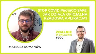 STOP COVID ProteGO Safe: jak działa oficjalna rządowa aplikacja? - Zdalnie o onlajnie #020 screenshot 4