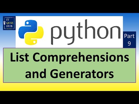 Python Q & A Part 9 List Comprehensions and Generators #python