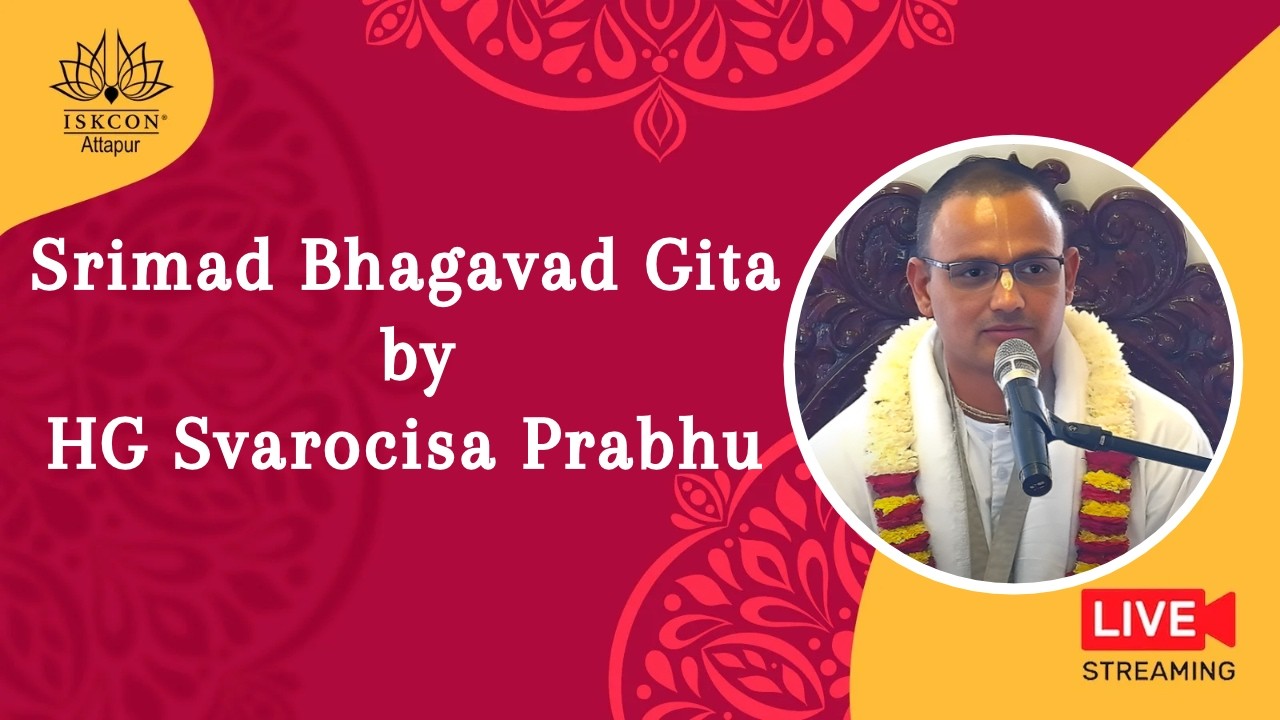 Srimad Bhagavad Gita by HG Svarocisa Prabhu