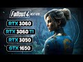 Fallout 4  next gen update  gtx 1650  rtx 3050  rtx 3060  rtx 3060 ti