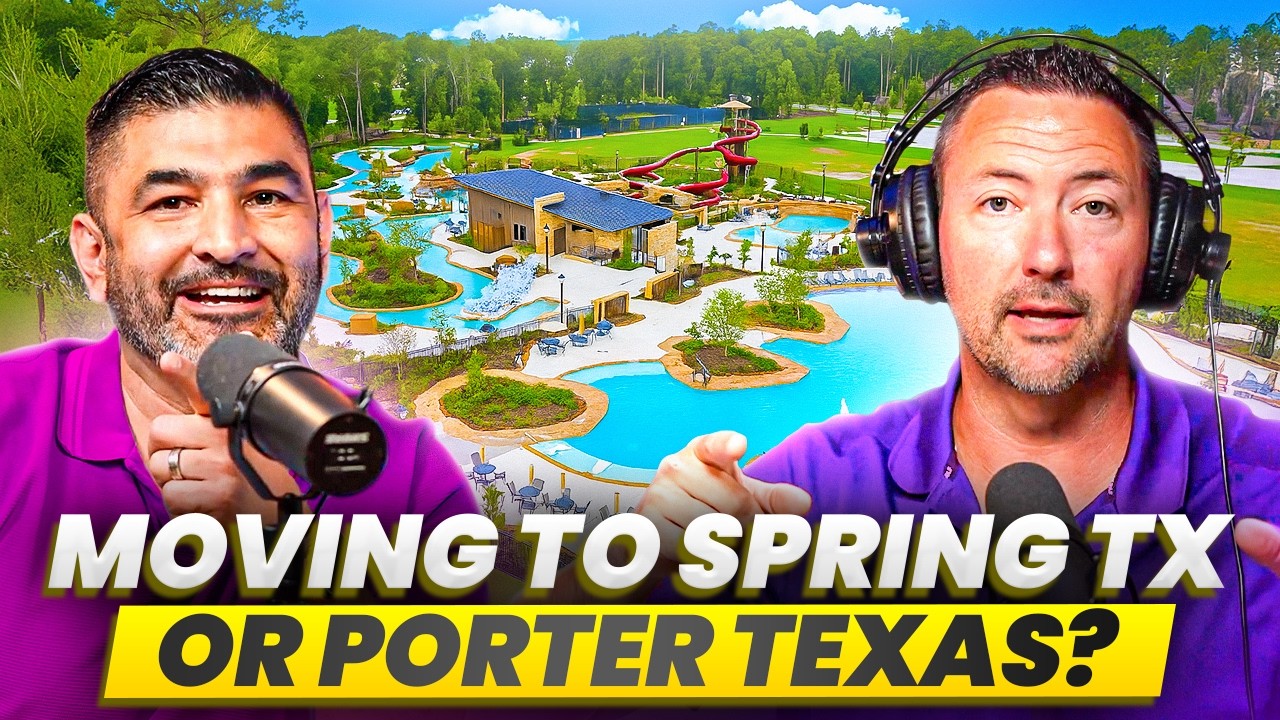 Moving to Spring Texas vs Porter Texas? [Everything You Need to Know]