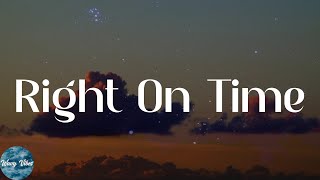 Video thumbnail of "Brandi Carlile - Right On Time (Lyrics)"