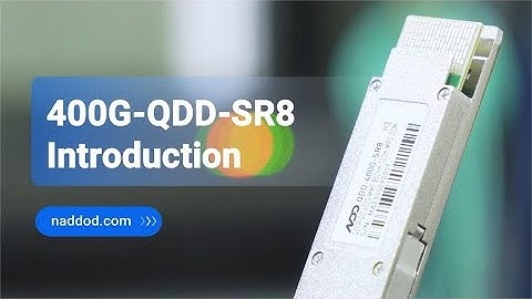 400G QSFP-DD SR8 Introduction and Applications | NADDOD