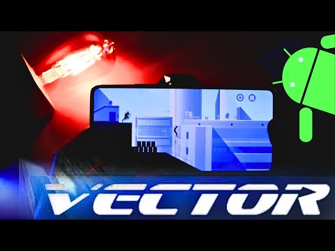 Vector: Escape the System - Android Gameplay Walkthrough 📱