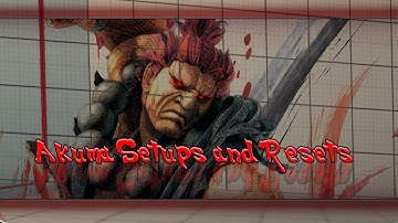 Akuma - Some Vortex Options, Setups & Resets [SSF4AE2014]