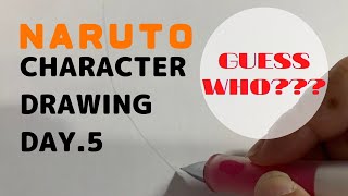 【NARUTO】drawing challenge with NARUTO character.【guess who DAY.5】ナルトキャラクターでお絵かきの練習。今回は誰でしょう？