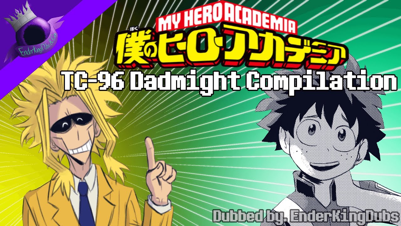 TC-96 Dadmight Comics [My Hero Comic Compilation]