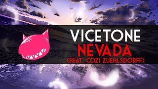 Vicetone - Nevada (ft. Cozi Zuehlsdorff) 🎵