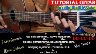 ( KUNCI GITAR ) ATI DUDU WESI - TASYA ROSMALA X FENDIK ADELLA ( TUTORIAL GITAR PEMULA ) MUDAH