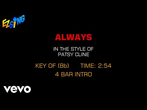Patsy Cline - Always (Karaoke EZ Sing)