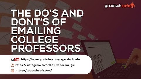 Grad School Application: Strategies to Email Professors and Get Positive Responses.