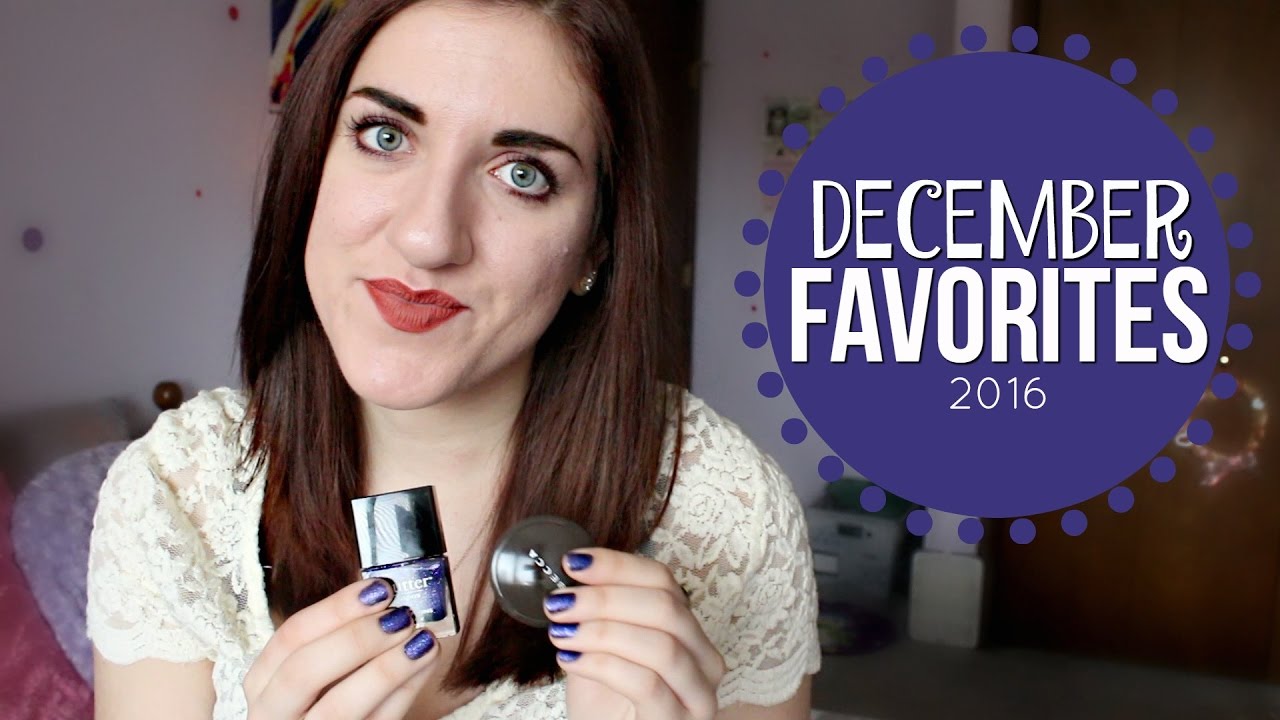 December 2016 Favorites | Beauty, TV & Music
