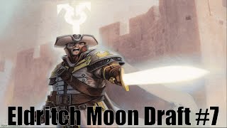 Eldritch Moon Draft #7 (Round 1)
