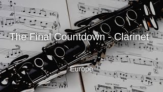 Europe - The Final Countdown - Clarinet Sheet Music