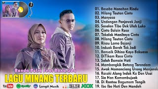 Lagu Minang Terbaru 2023 ~ Randa Putra Feat Rana Lida  ~ Basaba Manahan Rindu ~ Full Album Terbaik