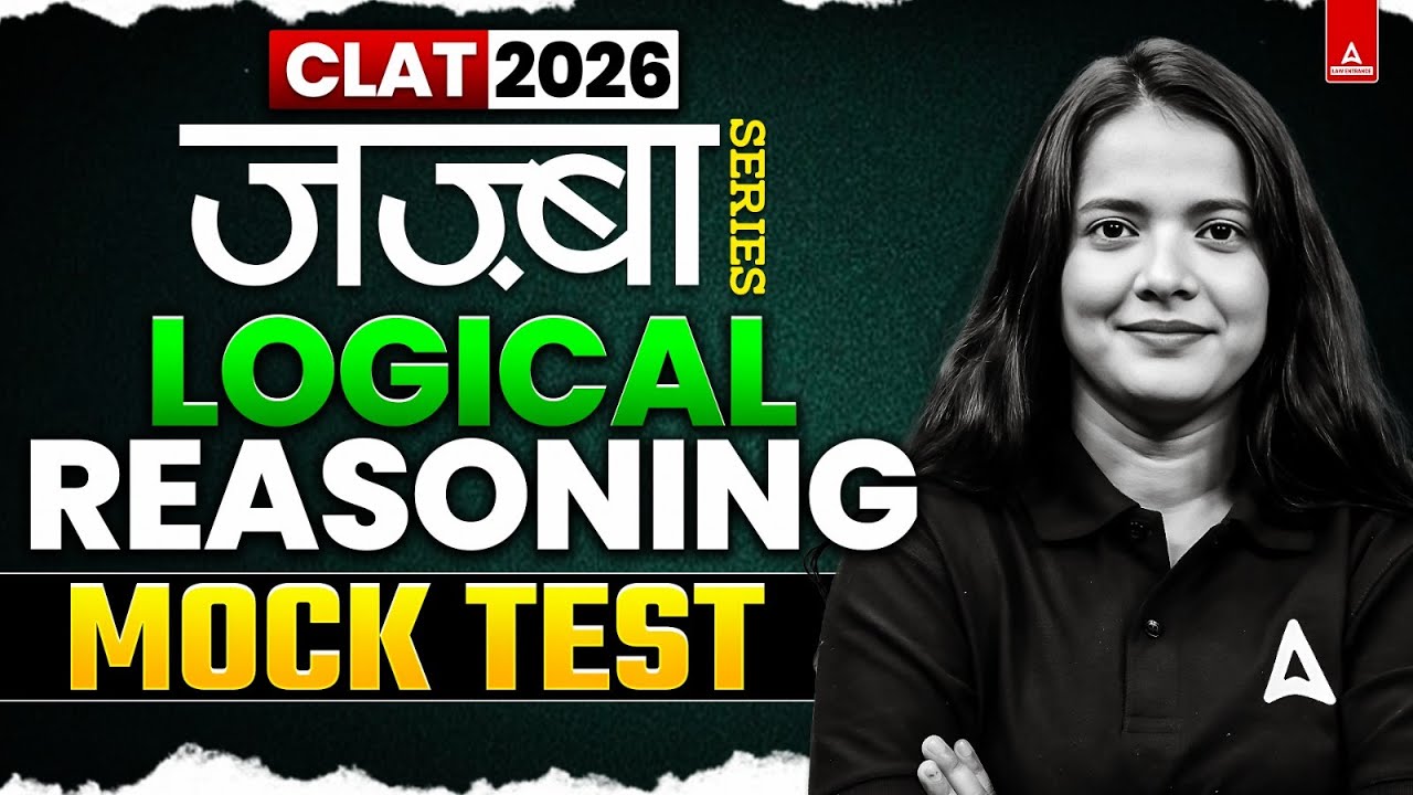 CLAT 2026 - MOCK TEST | CLAT Logical Reasoning | CR For CLAT 2026 - YouTube