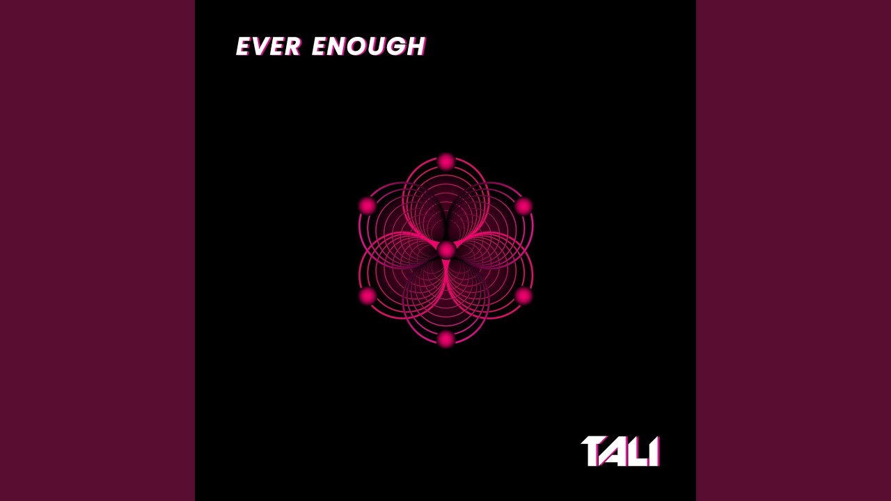 Watch Ever Enough on YouTube Watch Ever Enough on YouTube