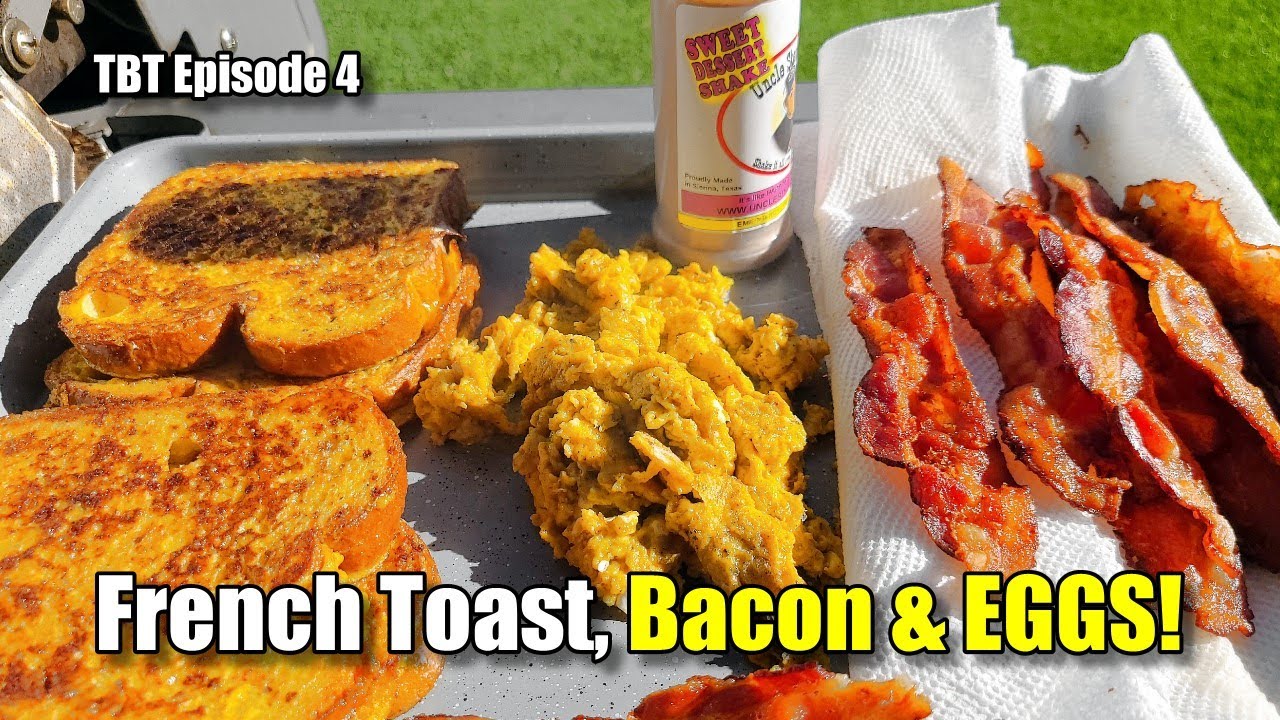 The ULTIMATE French Toast Breakfast on a Blackstone Griddle